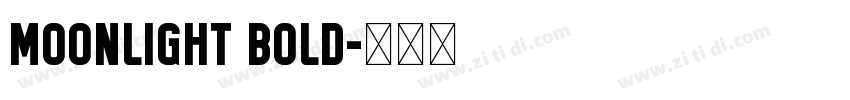 Moonlight Bold字体转换